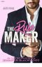 [The Rule Breakers 02] • The Rule Maker